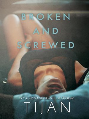 cover image of Broken and Screwed Series, #1